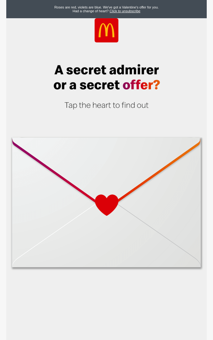 Valentine's Day email by McDonald's that features an intriguing message and an interactive image of an envelope.