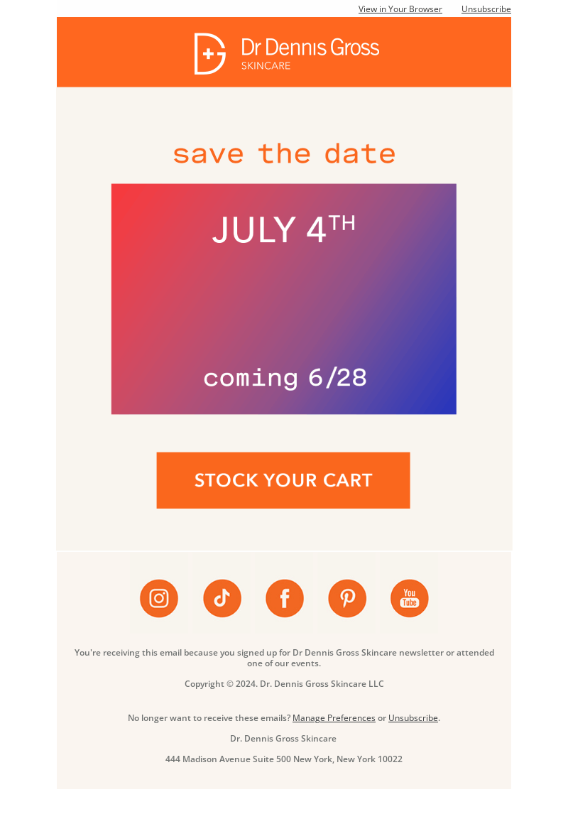 4th of July email by Dr. Dennis Gross Skincare that invites the subscriber to stock a cart in advance